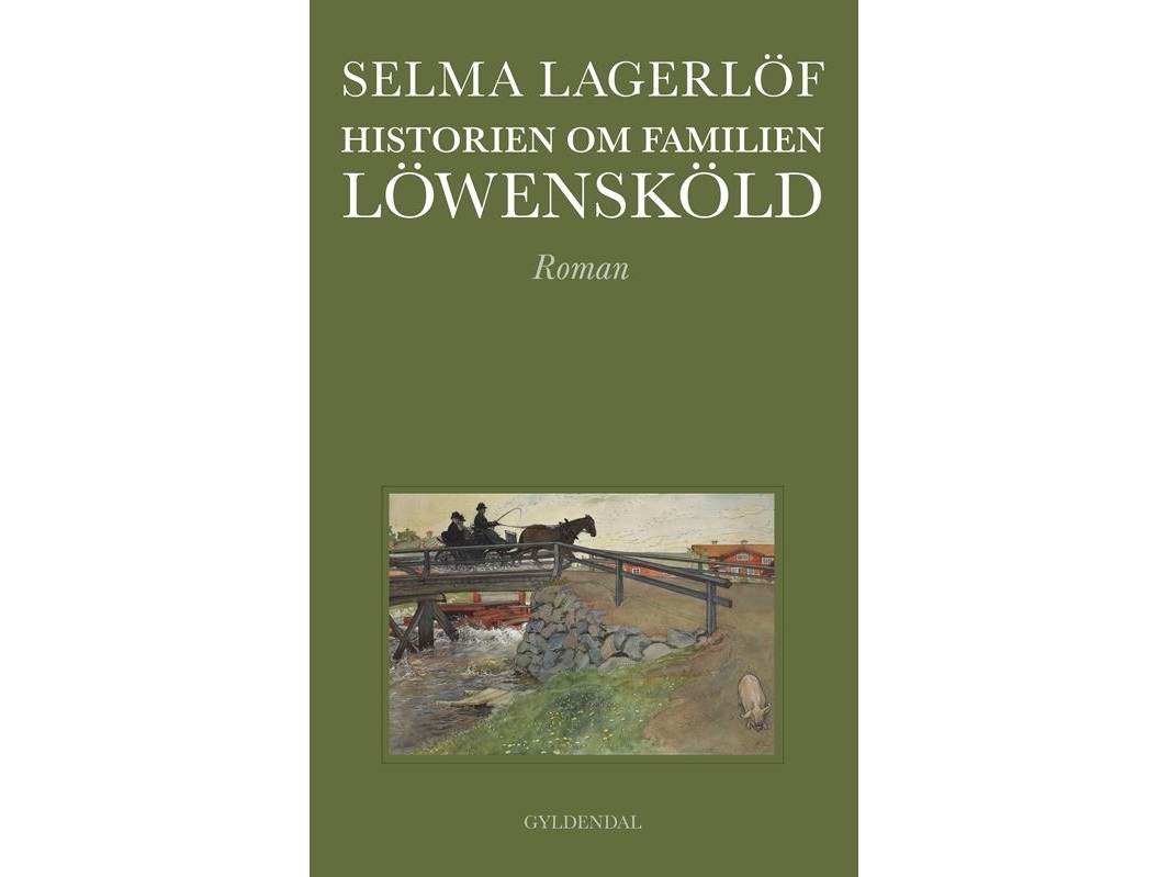 Historien Om Familien Löwensköld | Selma Lagerlöf