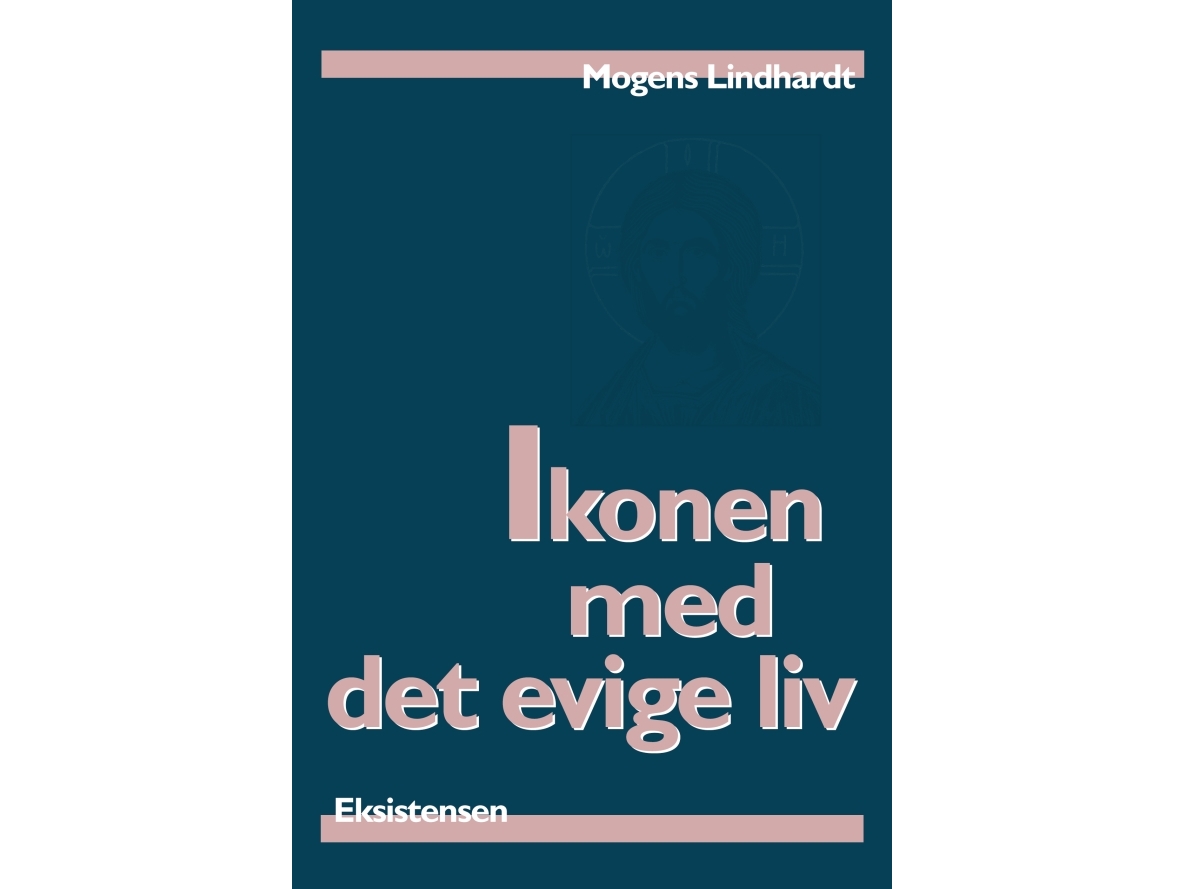 Ikonen Med Det Evige Liv | Mogens Lindhardt