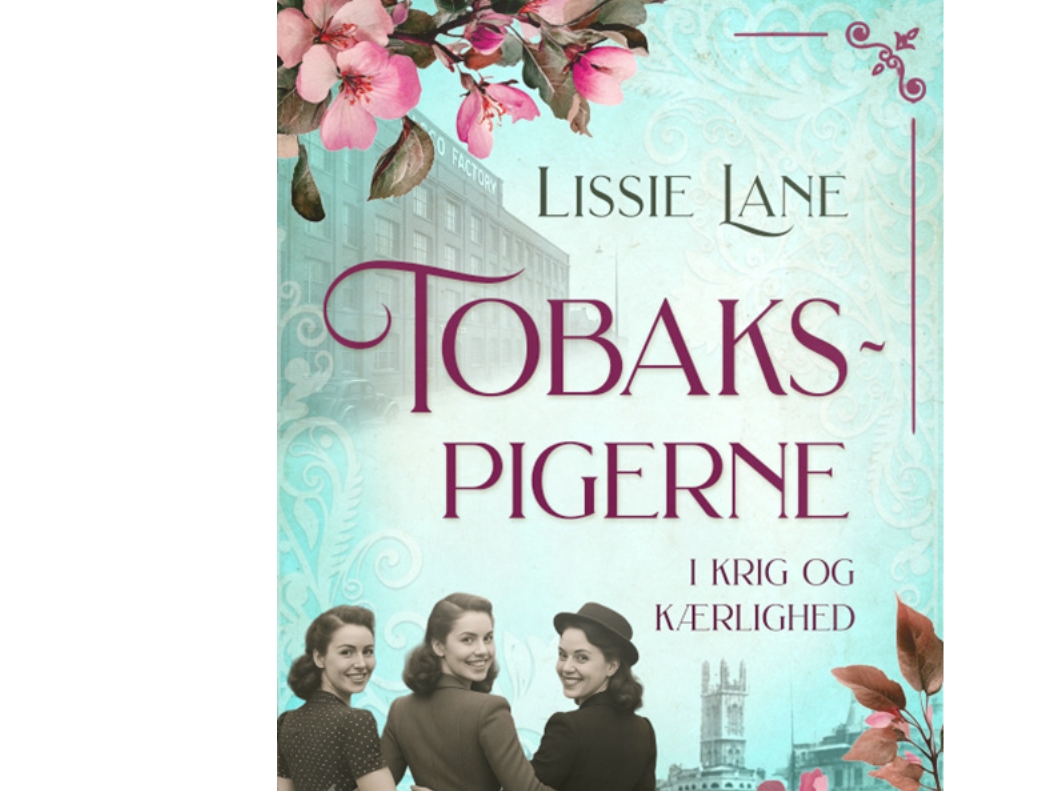 The Tobacco Girls | Lizzie Lane | Sprache: Dänish
