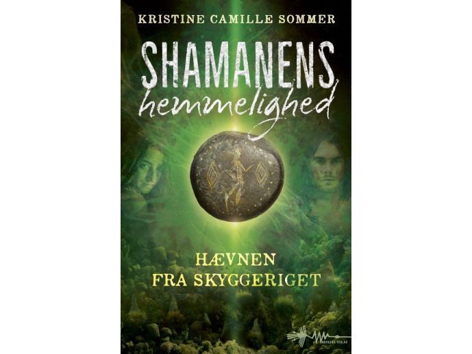 Das Geheimnis Der Schamanin | Kristine Camille Sommer | Sprache: Dänish