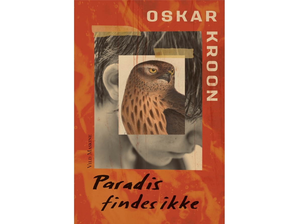 Das Paradies Gibt Es Nicht | Oskar Kroon | Sprache: Dänish