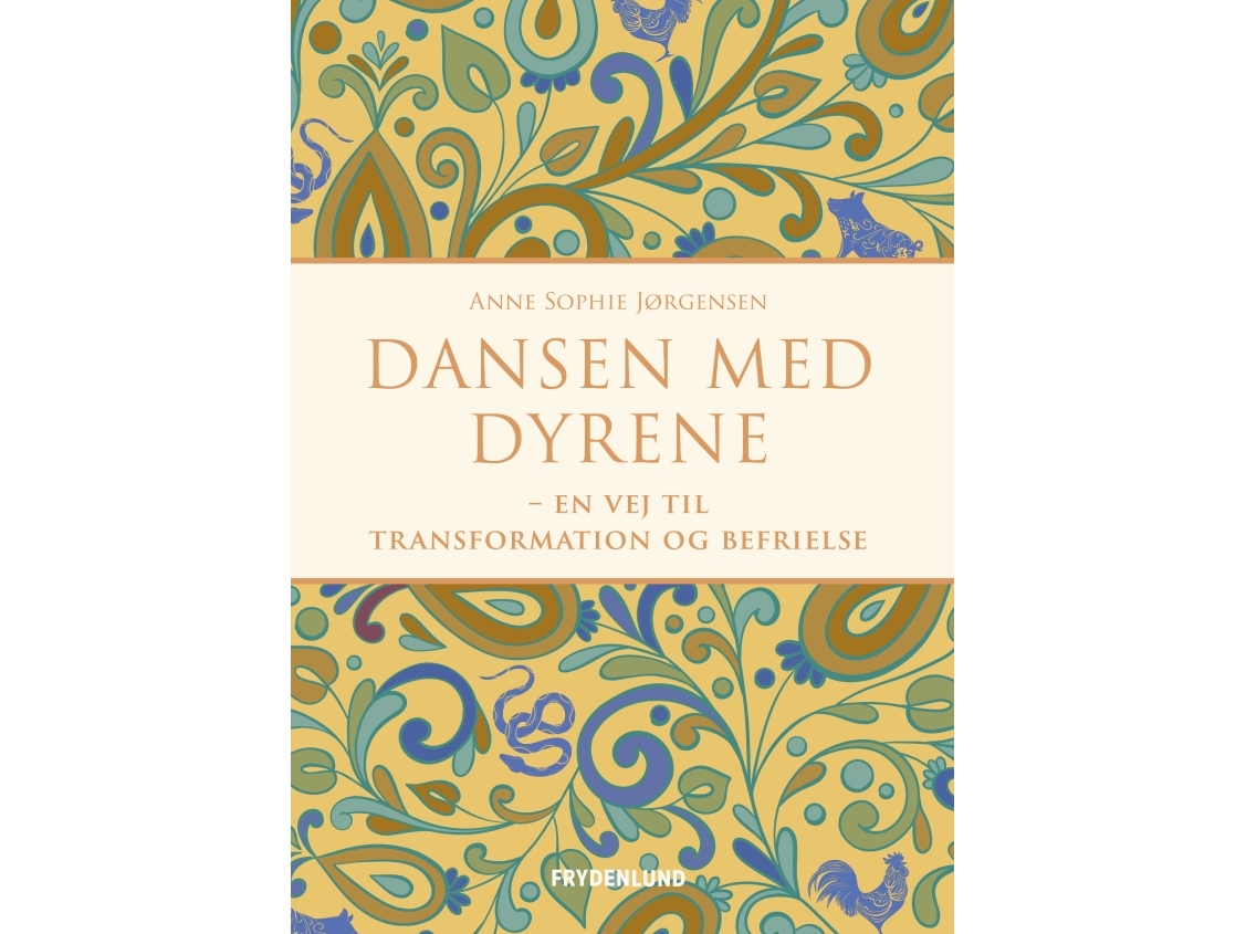 Tanzen Mit Den Tieren | Anne Sophie Jørgensen | Sprache: Dänish
