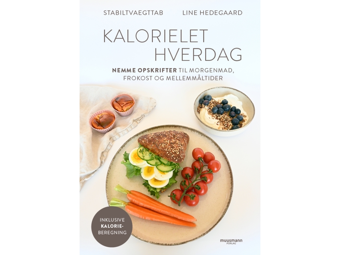 Kalorielet hverdag | Line Hedegaard