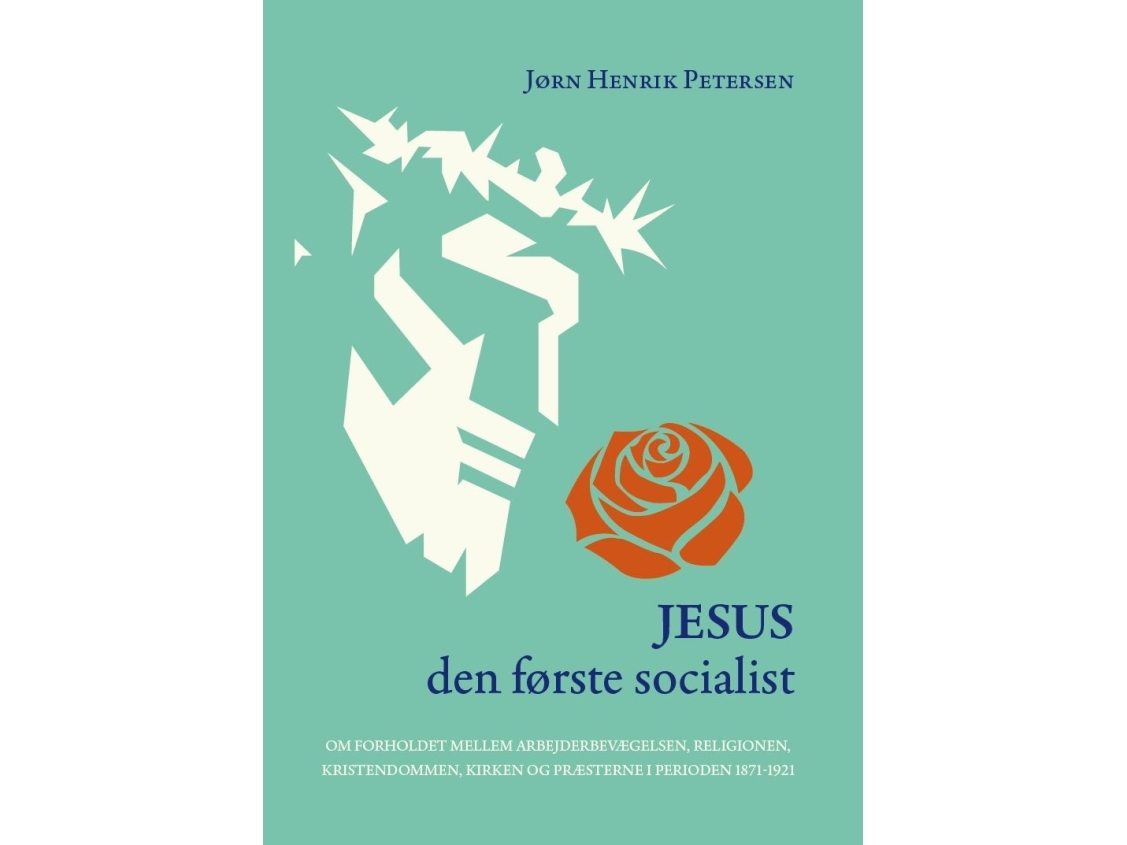 Jesus - Den Første Socialist | Jørn Henrik Petersen