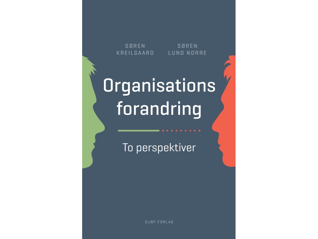 Organisatorischer Wandel | Søren Kreilgaardsøren Lund Norre | Sprache: Dänish