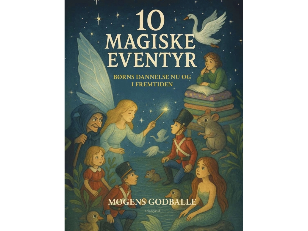 10 Magische Abenteuer | Mogens Godballe | Sprache: Dänish