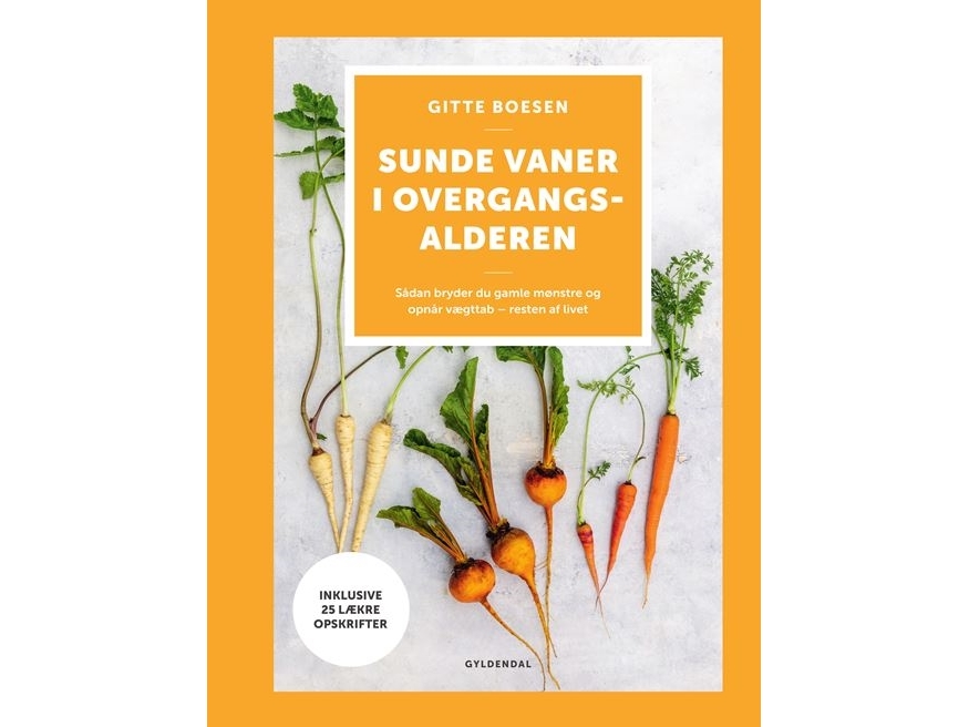 Sunde vaner i overgangsalderen | Gitte Boesen