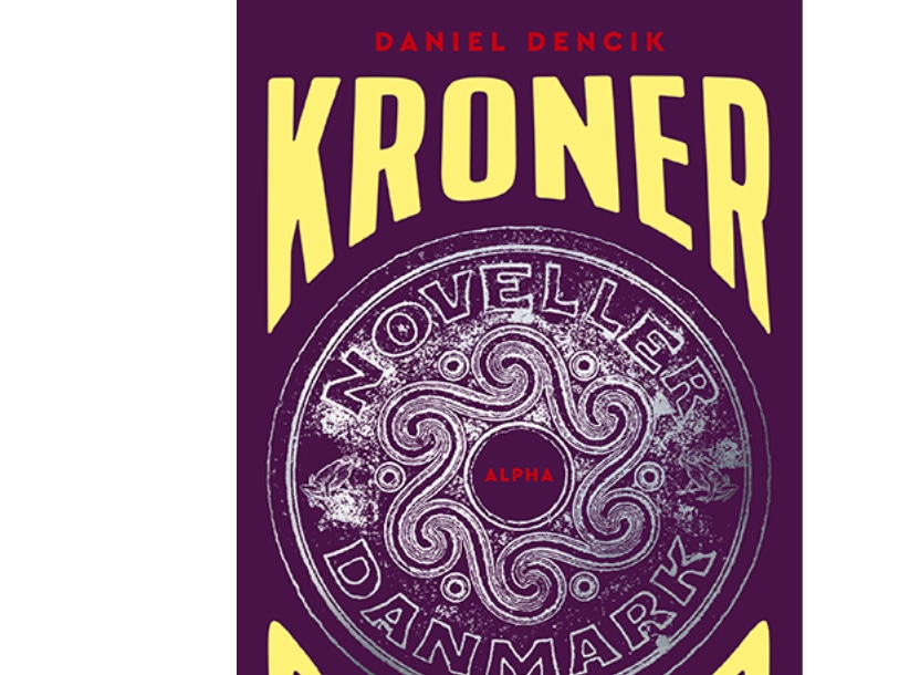 Kronen Und Inseln | Daniel Dencik | Sprache: Dänish