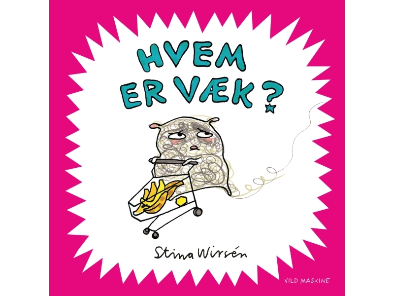 Hvem Er Væk? | Stina Wirsén