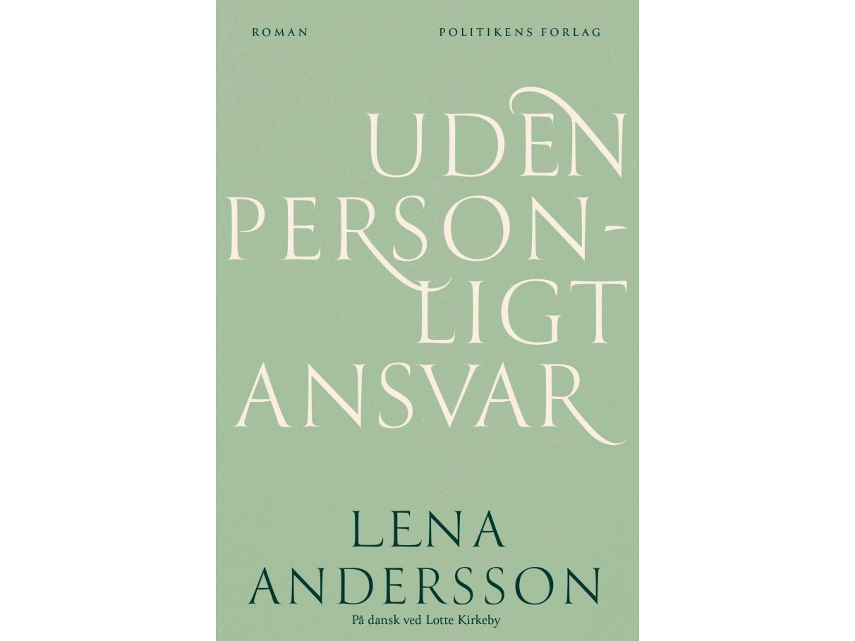 Uden Personligt Ansvar | Lena Andersson