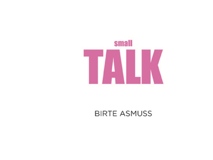 Smalltalk | Birte Asmuß