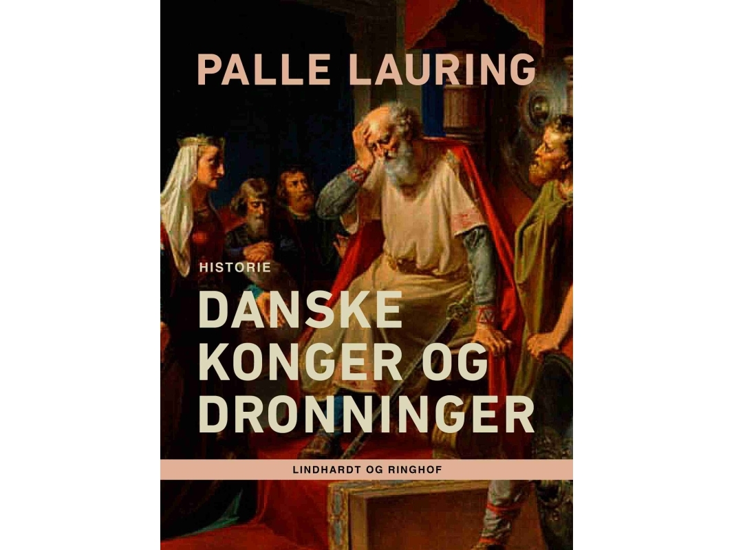 Dänische Könige Und Königinnen | Palle Lauring | Sprache: Dänish