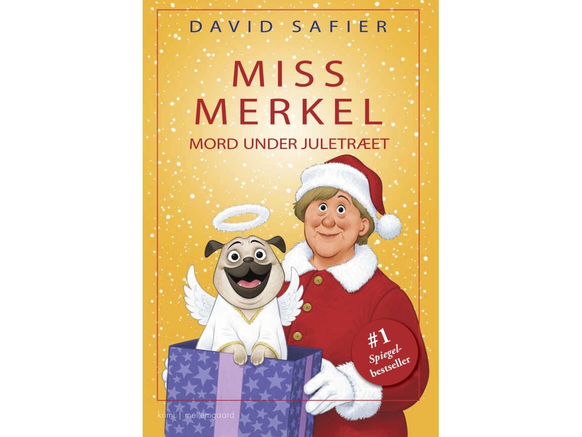Miss Merkel: Mord Under Juletræet | David Safier