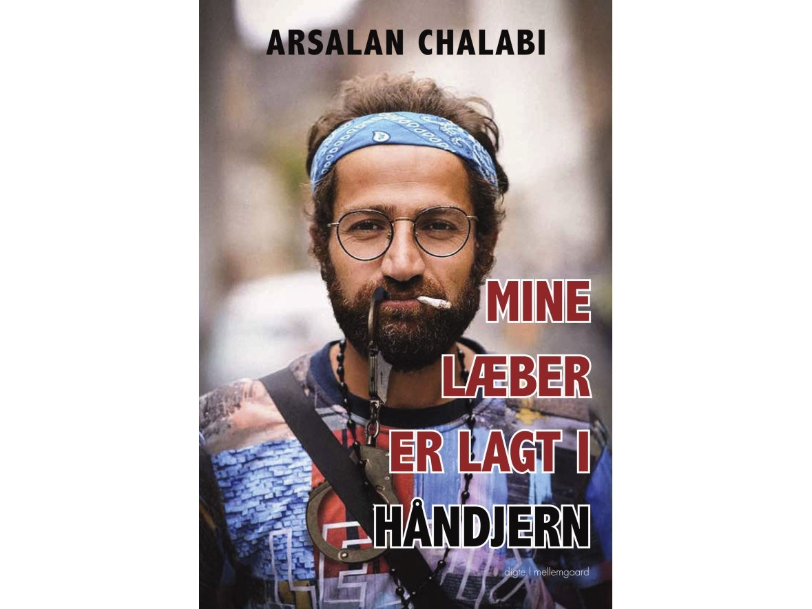 Mine Læber Er Lagt I Håndjern | Arsalan Chalabi