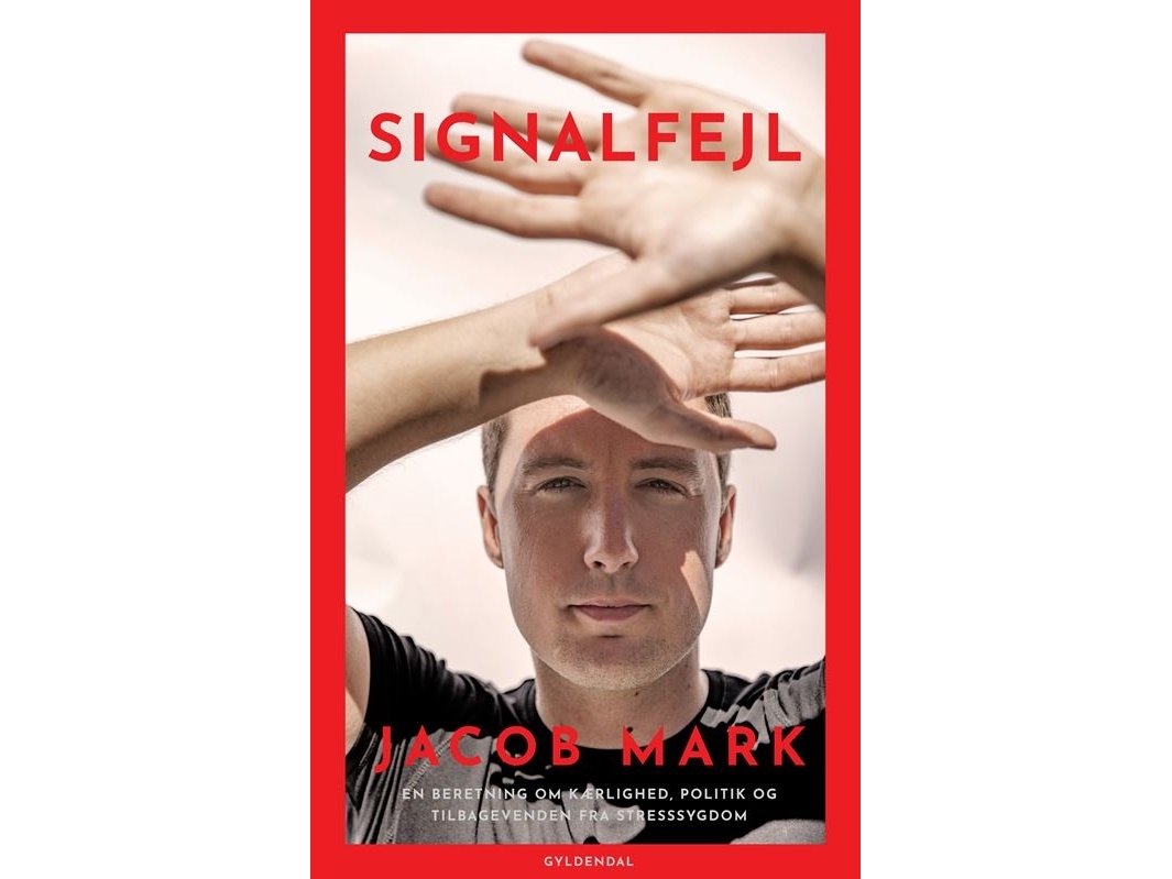 Signalfejl Jacob Mark Språk: Danska | Böcker - Skönlitteratur - Biografier | GameStuff