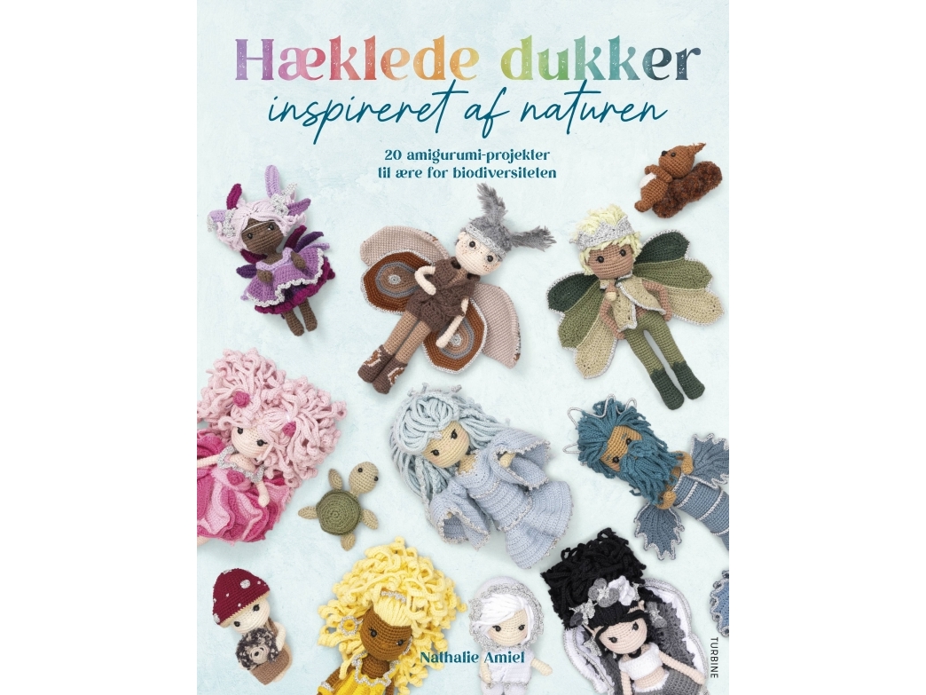 Hæklede Dukker Inspireret Af Naturen | Nathalie Amiel