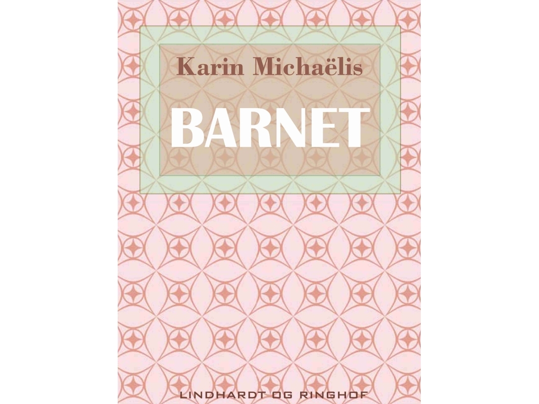 Barnet | Karin Michaëlis