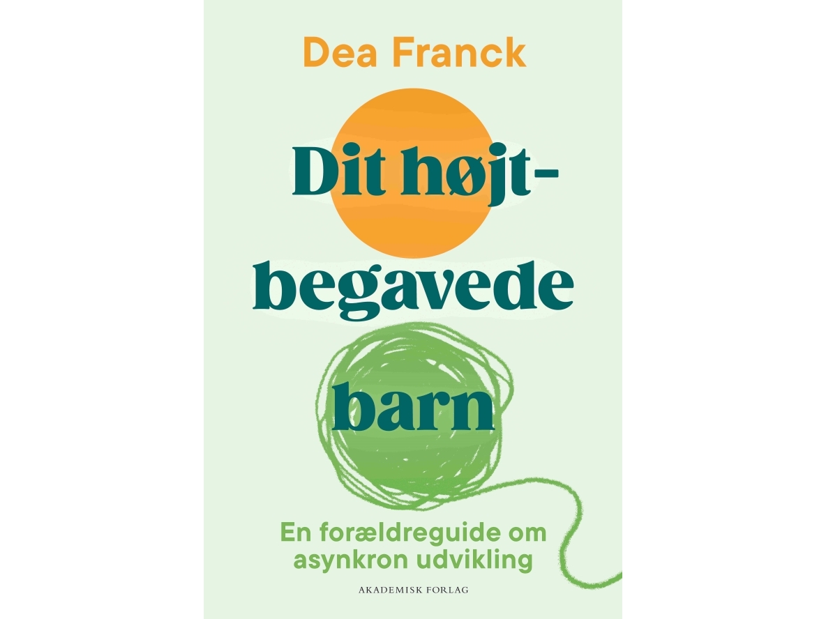 Dit højtbegavede barn | Dea Franck