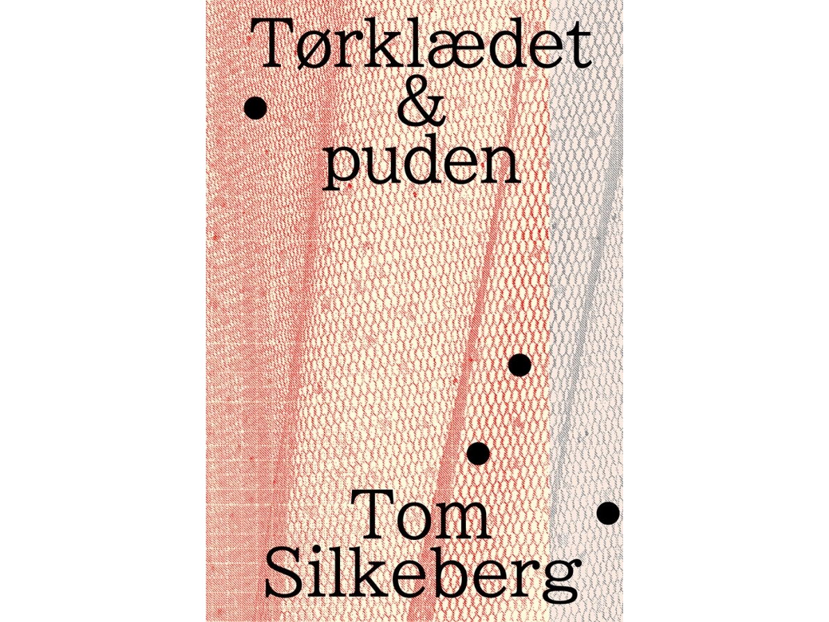 Tørklædet & Puden | Tom Silkeberg