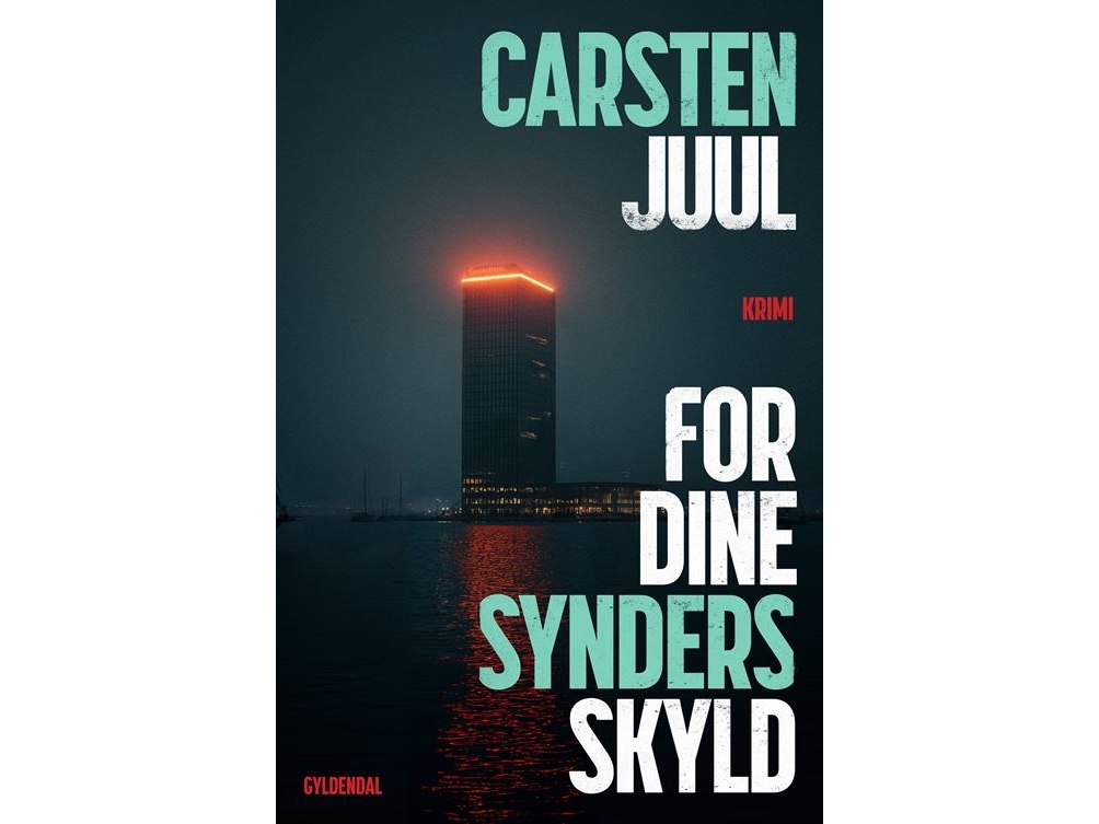 For Dine Synders Skyld | Carsten Juul | Sprache: Dänish