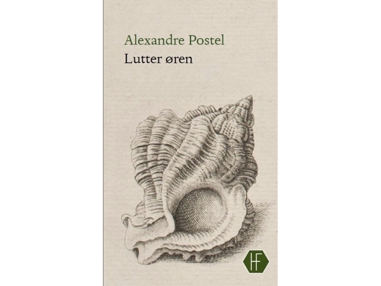 Ganz Ohr | Alexandre Postel | Sprache: Dänish