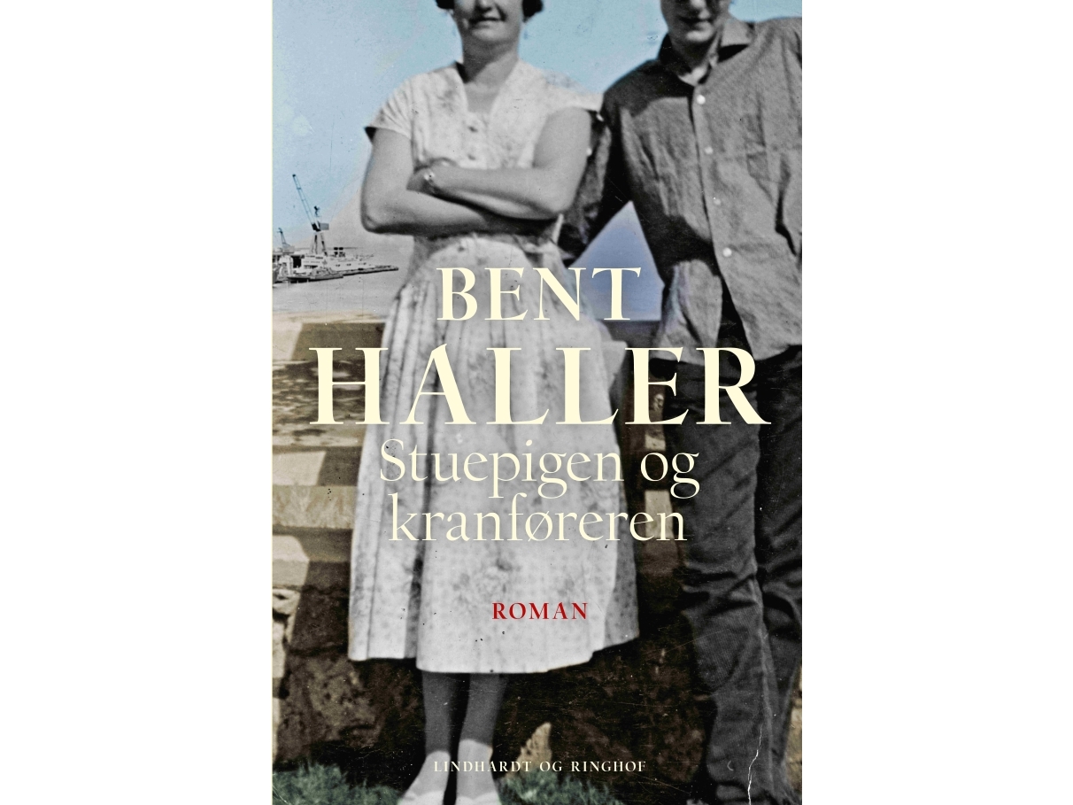 Stuepigen Og Kranføreren | Bent Haller