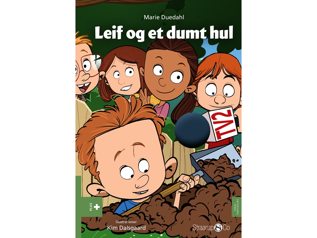Leif Og Et Dumt Hul | Marie Duedahl