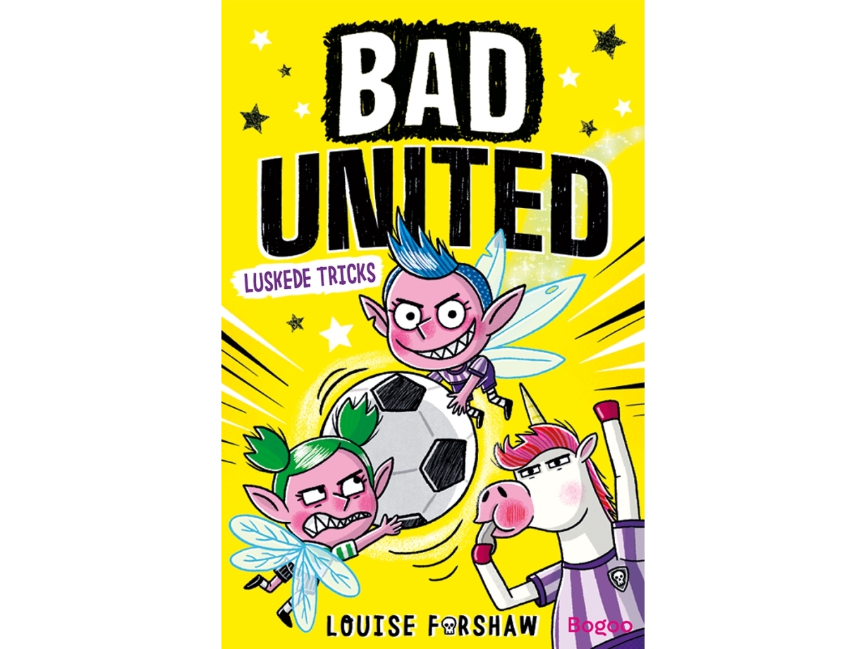 Bad United: Luskede Tricks | Louise Forshaw