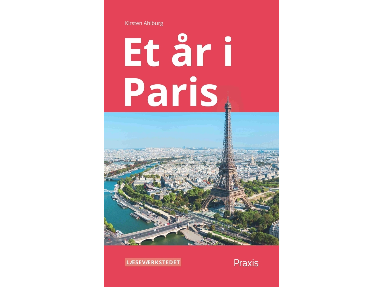 Et År I Paris, Rødt Niveau | Kirsten Ahlburg