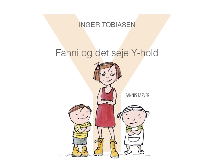 Fanni Og Det Seje Y-Hold | Inger Tobiasen
