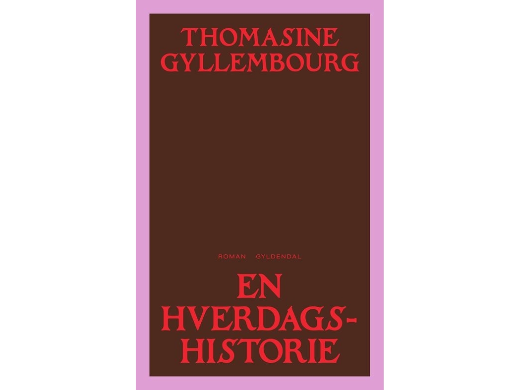 En Hverdagshistorie | Thomasine Gyllembourg