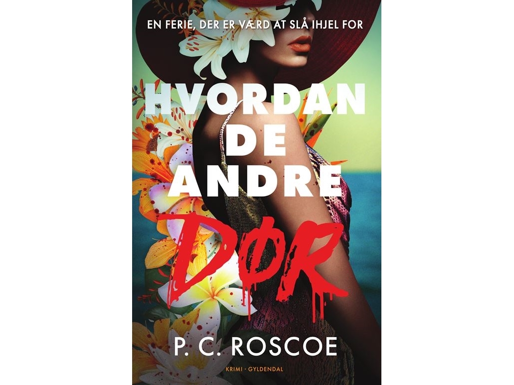 Wie Die Anderen Sterben | P.C. Roscoe | Sprache: Dänish