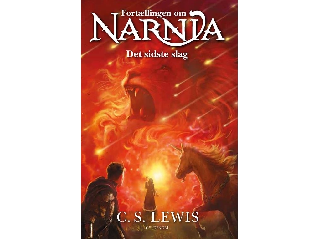 Narnia 7 - Det Sidste Slag | C. S. Lewis