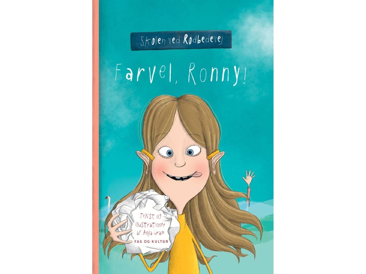 Farvel, Ronny! | Anja Gram