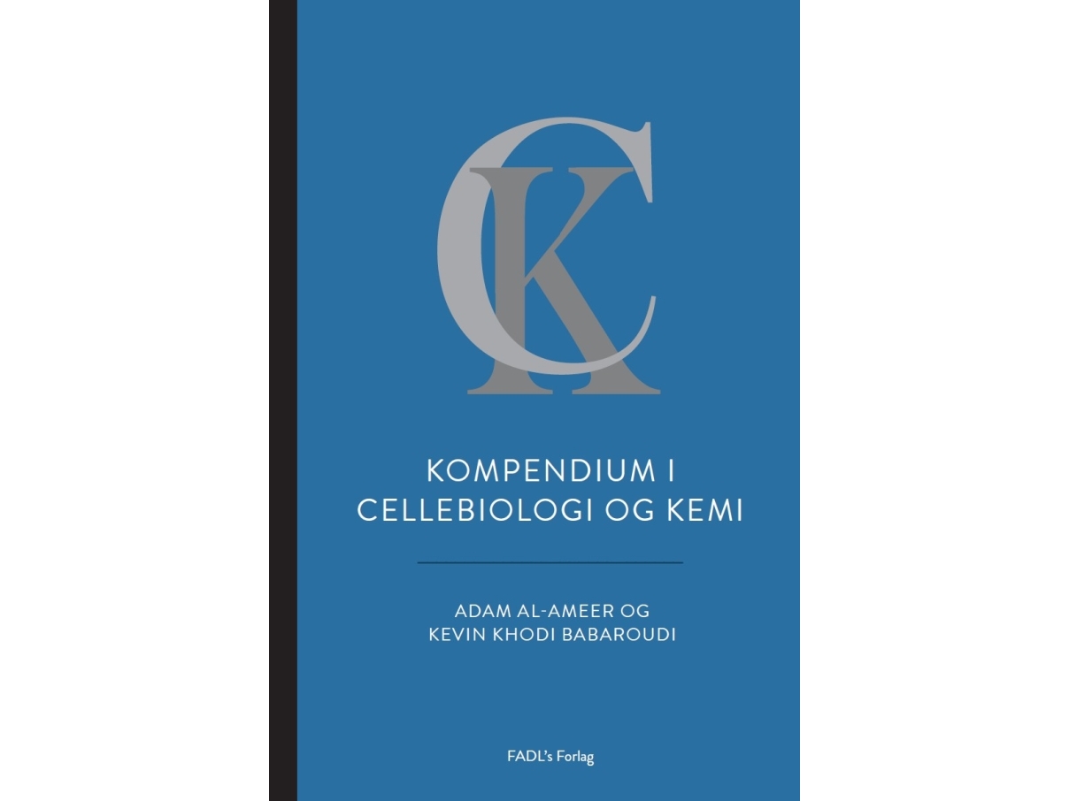 Kompendium Der Zellbiologie Und Chemie | Adam Al-Ameer Und Kevin Khodi Babaroudi | Sprache: Dänish
