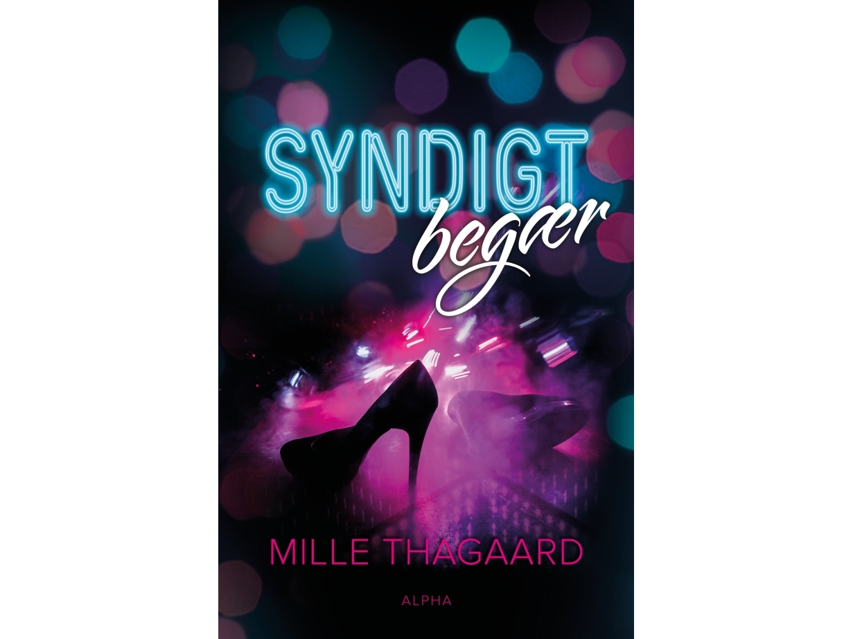 Syndigt Begær | Mille Thagaard
