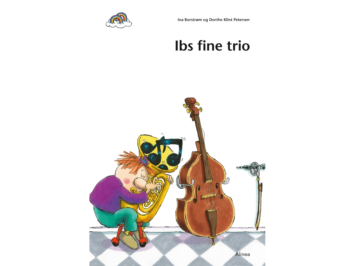 Den Første Læsning, 1. Kl., Leichte Freie Lektüre, Ib's Fine Trio | Ina Borstrømdorthe Klint Petersen | Sprache: Dänish