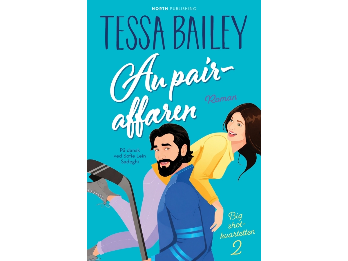 Au Pair-Affæren | Tessa Bailey | Sprache: Dänish