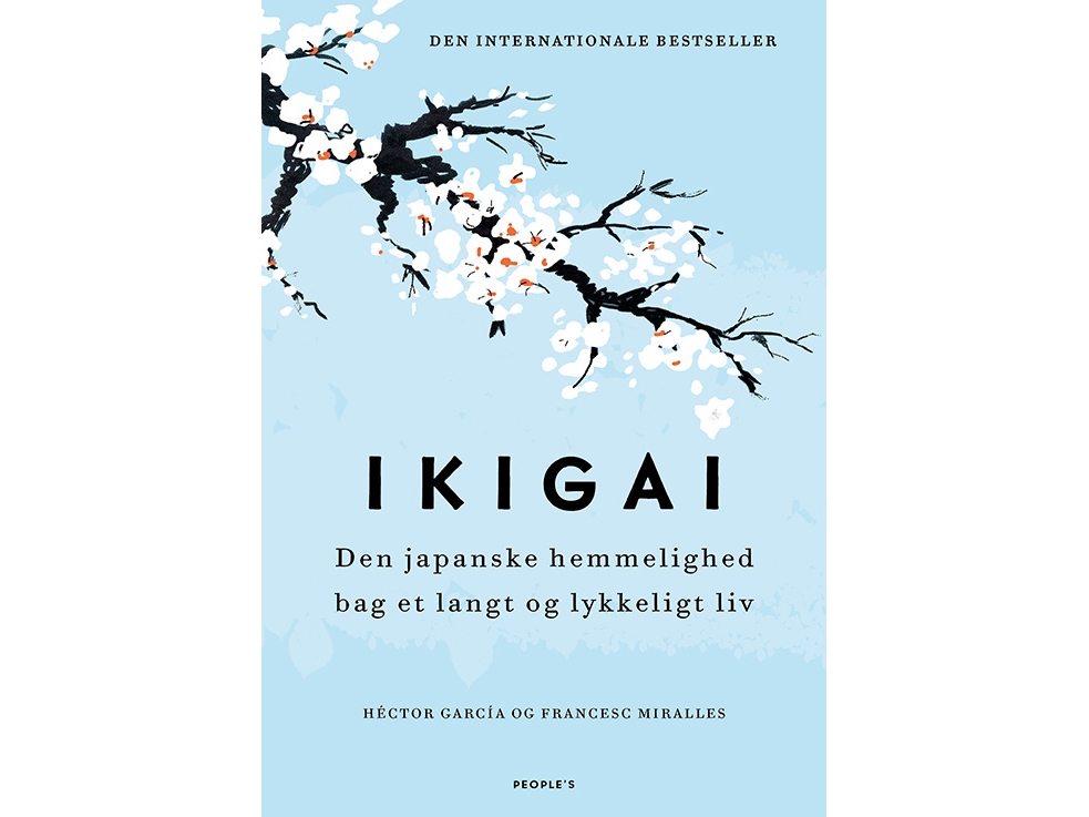 Ikigai | Hector Garcia, Francesc Miralles | Sprache: Dänish