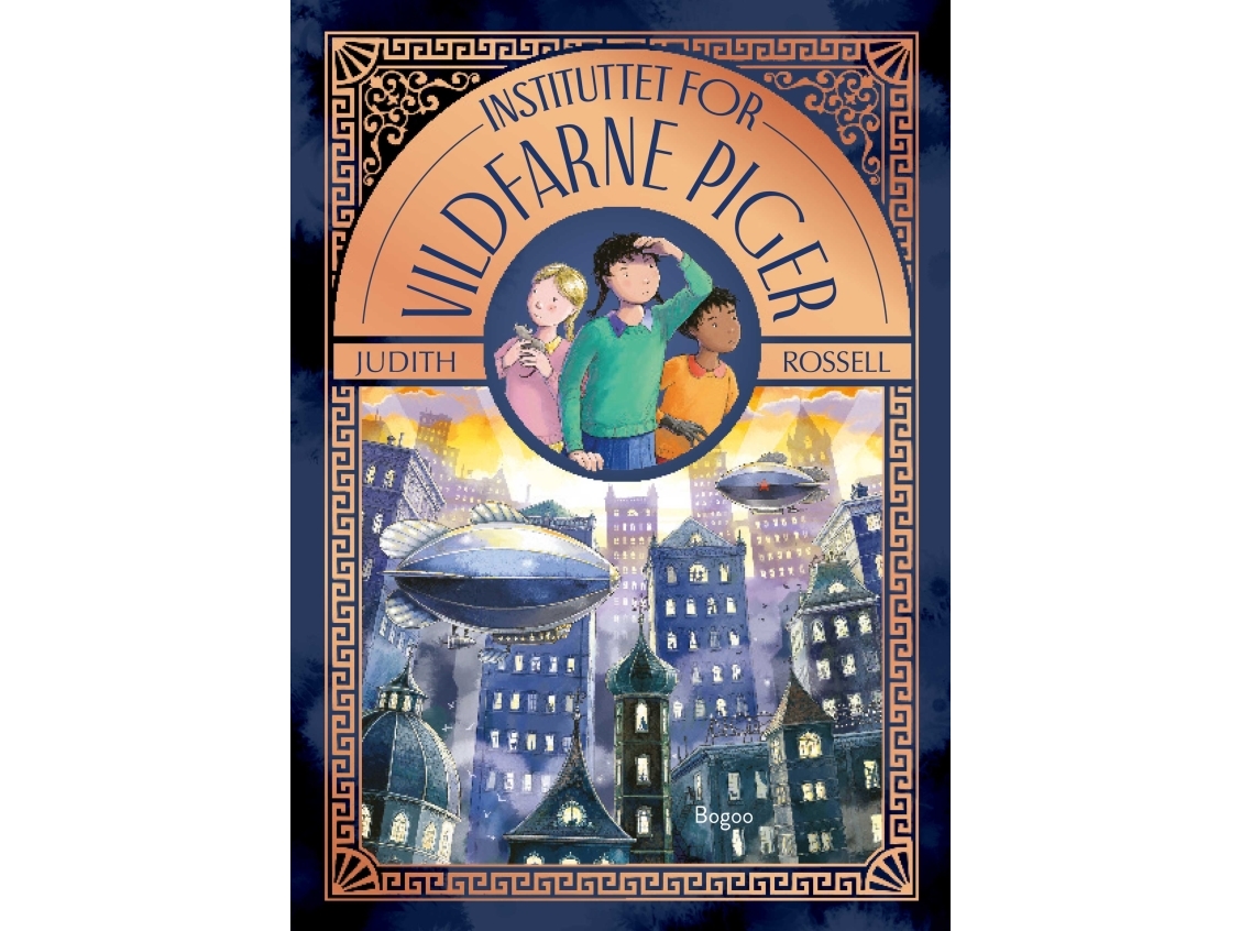 Instituttet For Vildfarne Piger | Judith Rossell