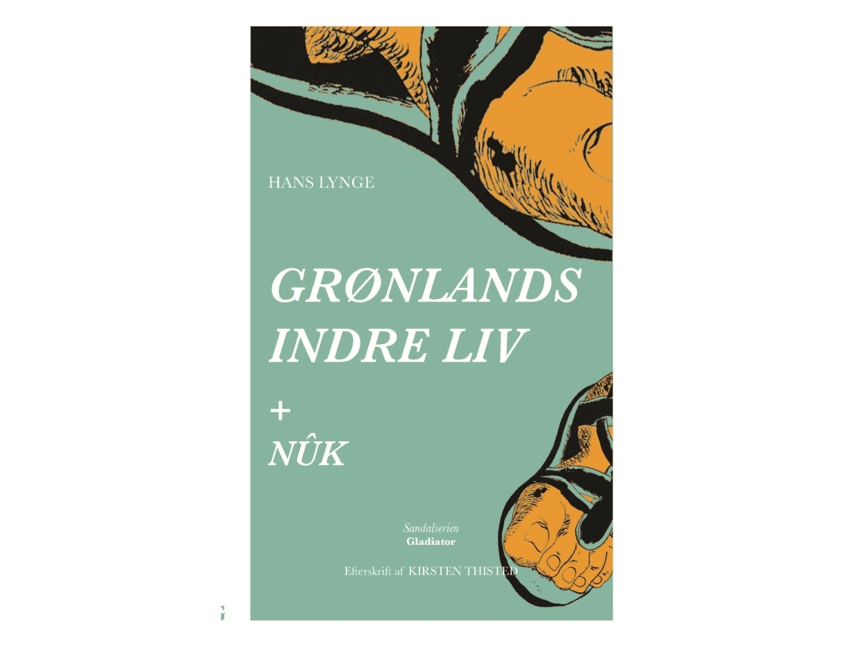 Das Innenleben Von Grönland + Nûk | Hans Lynge | Sprache: Dänish