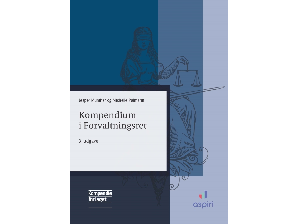 Kompendium I Forvaltningsret | Jesper Mûnther Og Michelle Palmann