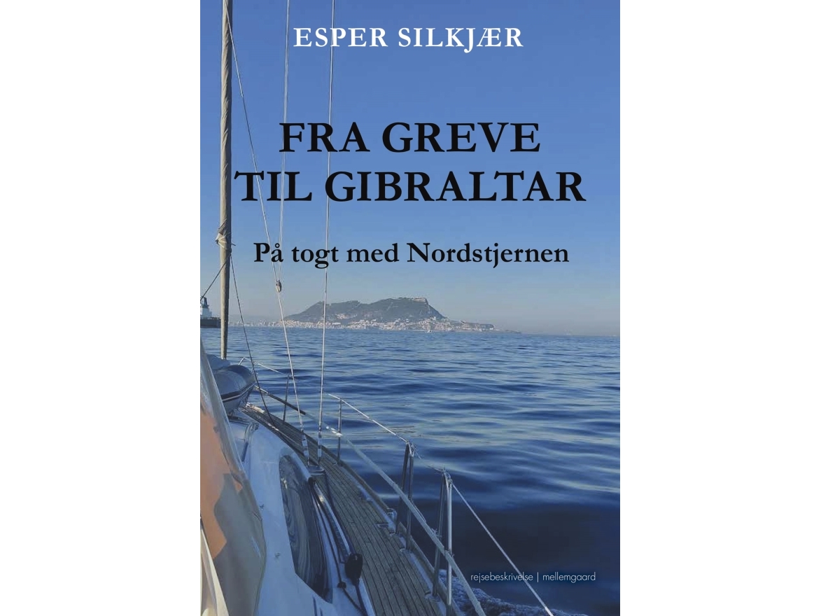Från Greve till Gibraltar Esper Silkjær Språk: Danska | Böcker - Resor & Geografi - Reshågkomster | GameStuff