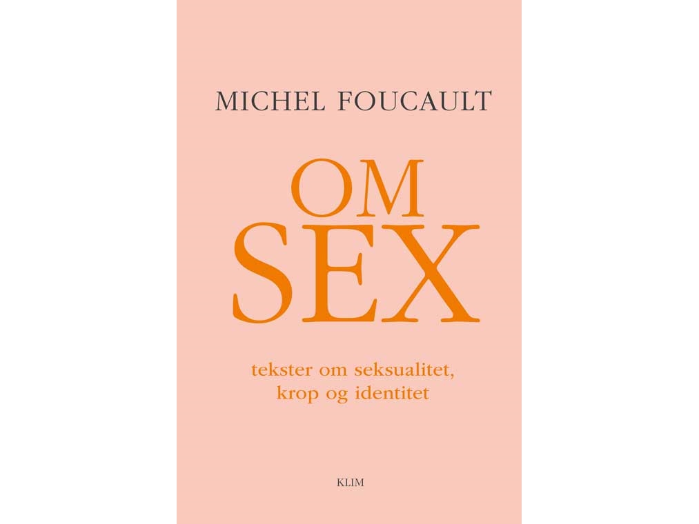Om Sex | Michel Foucault
