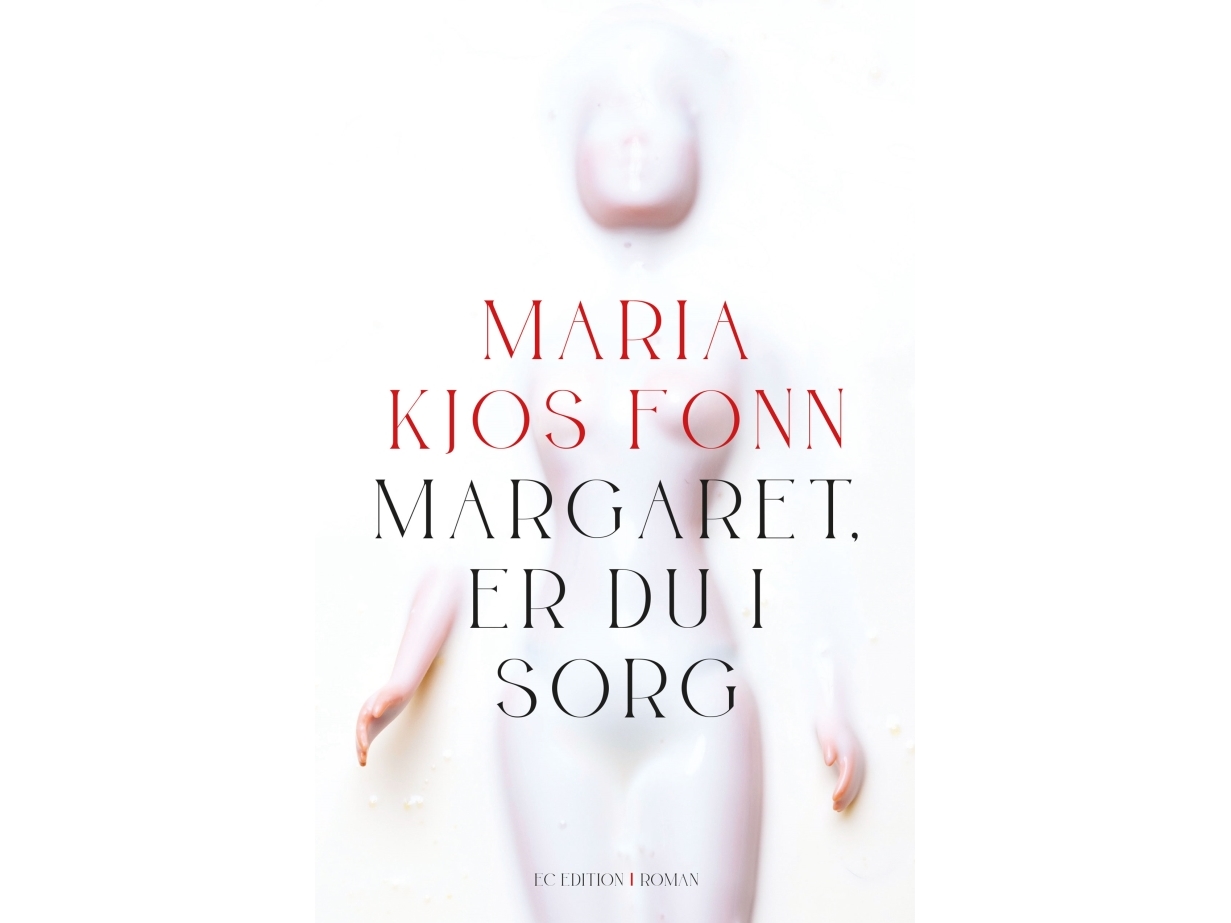 Margaret, Bist Du In Trauer | Maria Kjos Fonn | Sprache: Dänish