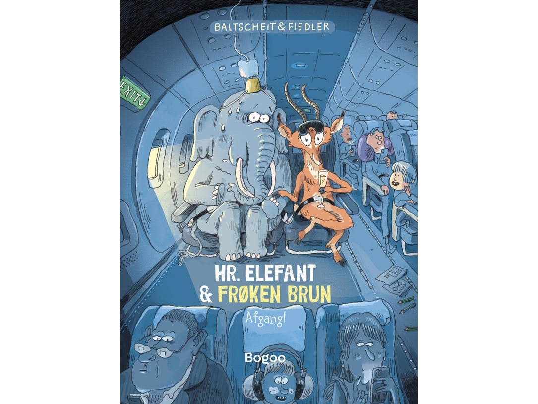 Mr Elefant Og Frøken Brun: Afgang! | Martin Baltscheit &Amp Max Fiedler