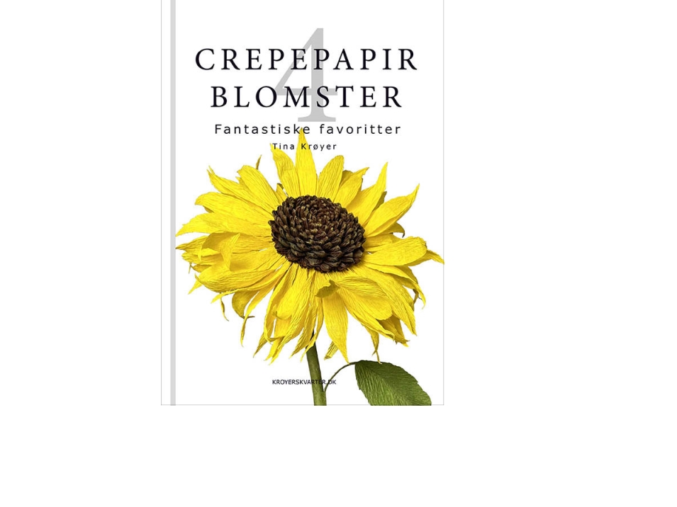 Crepepapirblomster 4. Fantastiske Favoritter | Tina Krøyer