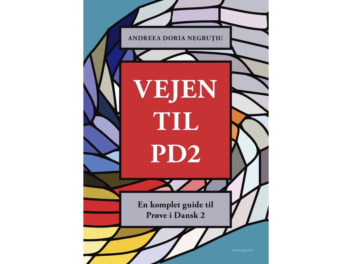 Der Weg Zum Pd2 | Andreea Doria Negru?Iu | Sprache: Dänish