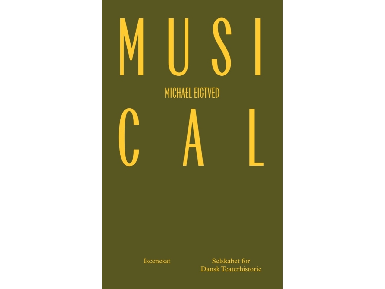 Musical | Michael Eigtved