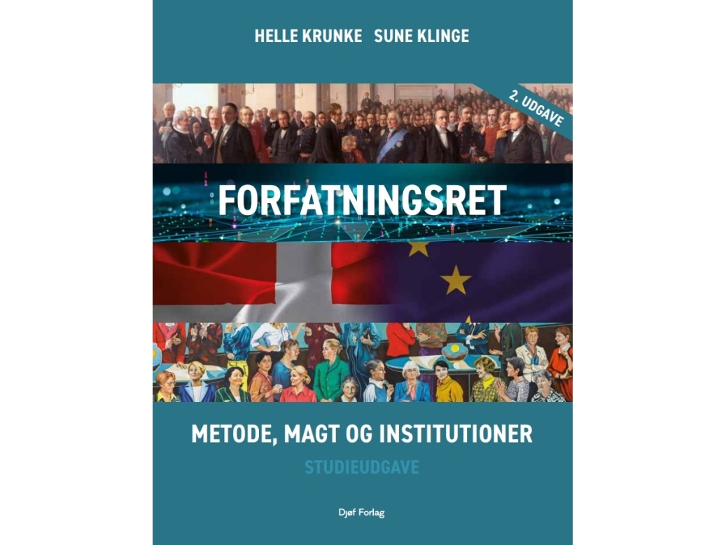Forfatningsret – Metode, Magt Og Institutioner | Sune Klingehelle Krunke | Sprache: Dänish